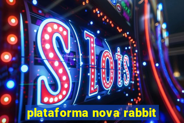 plataforma nova rabbit